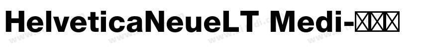 HelveticaNeueLT Medi字体转换